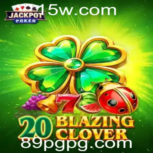 Explorando o Fascinante Universo de 20BlazingClover: Regras e Mais